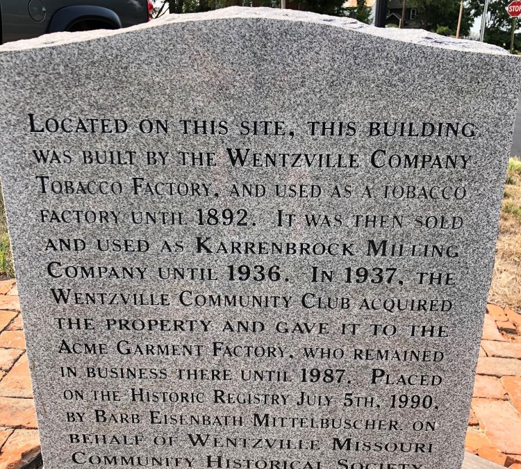 Wentzville Tobacco Factory Historical Marker (Wentzville,&nbspMO)